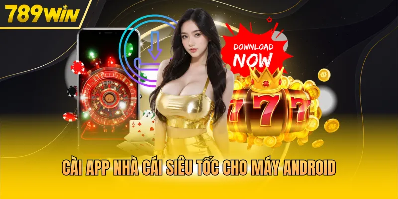Cài app nhà cái siêu tốc cho máy android